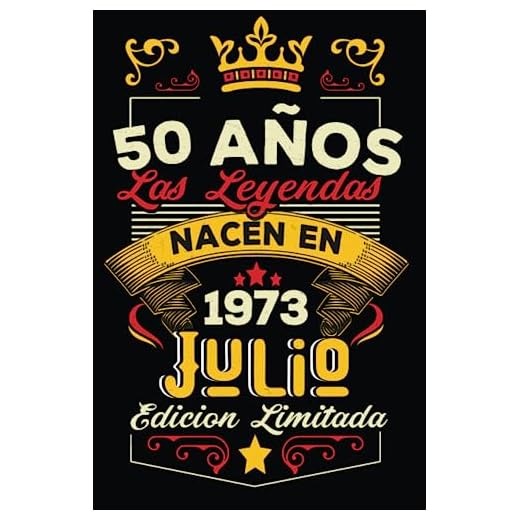 LAS LEYENDAS NACEN EN JULIO EL AÑO 1973: 50 Aniversario Cuaderno personalizado 50 años regalos Feliz 1973 cumpleaños ideas de regalos