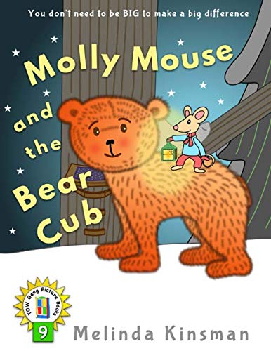 Molly Mouse and the Bear Cub: U.S. English Edition – Fun Rhyming Bedtime Story – Picture Book / Beginner Reader (for ages 3-7) (Top of the Wardrobe Gang Picture Books)