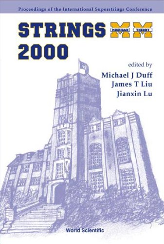 Buy Strings 2000, Proceedings of the 2000 International Superstrings Conference — BookShops.in