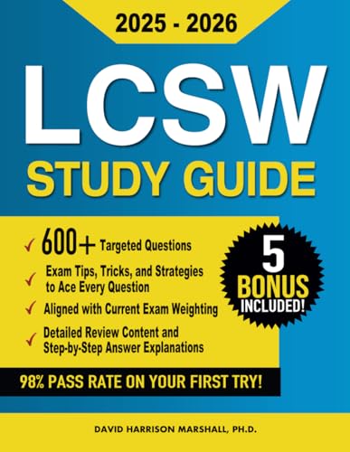 LCSW Study Guide: Ace the ASWB Clinical Social Work Exam on Your First Try with Confidence | Includes Insider Secrets, Targeted Practice & Proven Strategies for Success | No Retakes, Just Results!