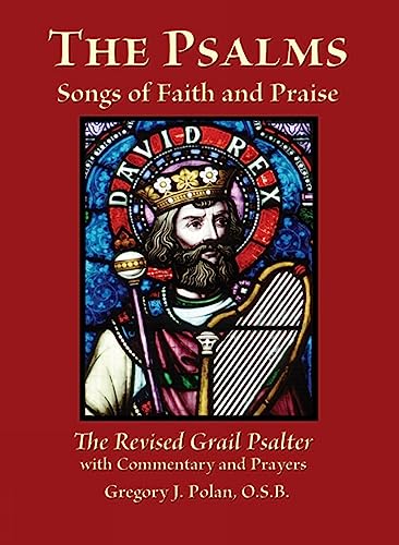 The Psalms: Songs of Faith and Praise; The Revised Grail Psalter
