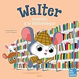  Walter enquête à la bibliothèque
