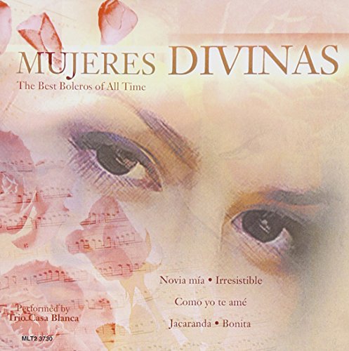 Mujeres divinas - the best boleros of all time