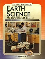 Student Activities in Earth Science for Christian Schools 0890846820 Book Cover