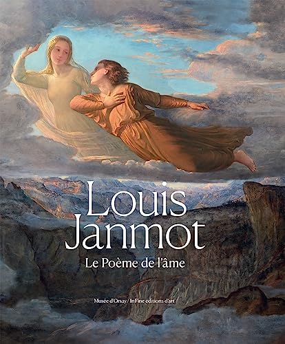 LOUIS JANMOT: LE POÈME DE L'ÂME