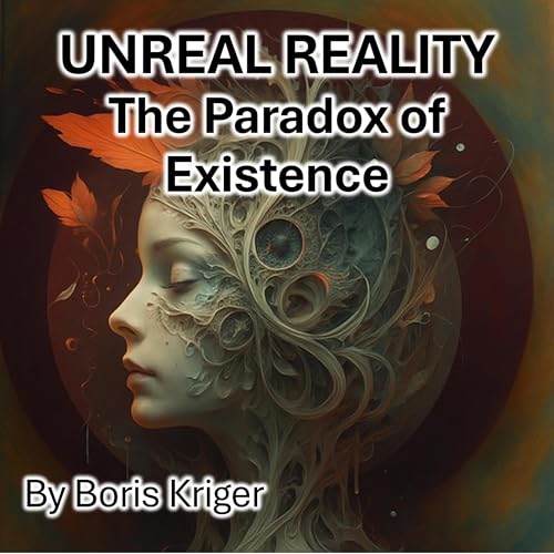 Boris Kriger - UNREAL REALITY episode artwork