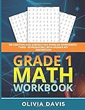 Grade 1 Math Workbook: 100 Addition and Subtraction Problem worksheets - Timed - Reproducible with Answer Key