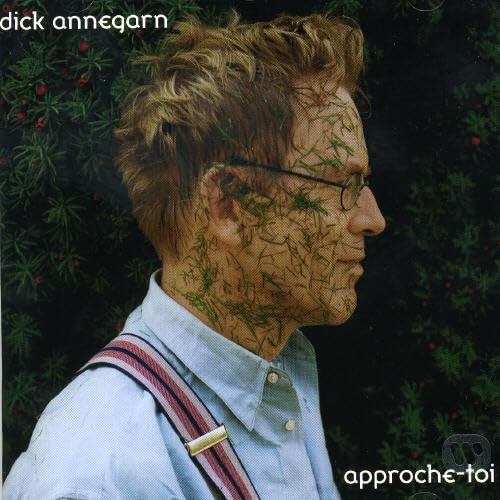 Approche Toi [Audio CD] Annegarn Dick