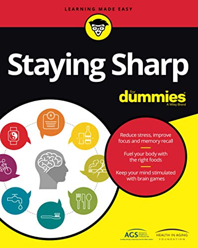 Staying Sharp for Dummies view 2