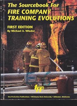 Paperback The Sourcebook for Fire Company Training Evolutions/35817 Book