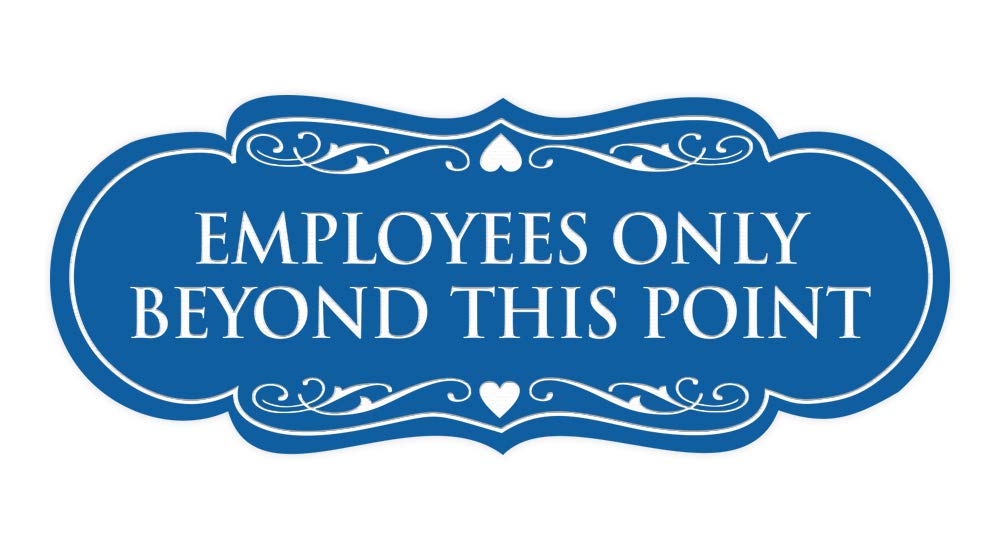 Signs ByLITA Designer Employees Only Beyond This Point Sign(Blue) - Medium