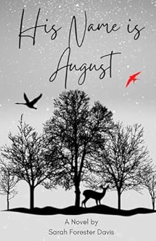 His Name is August (Hazel and August)