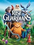 Rise of the Guardians