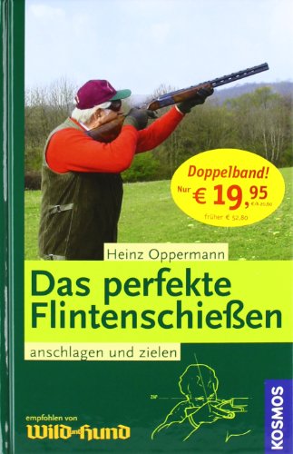 Das perfekte Flintenschießen: Anschlagen und zielen Das perfekte Flintenschießen: Anschlagen und zielen