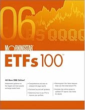 Morningstar?ETFs 100: 2006 (Morningstar Etfs 150)