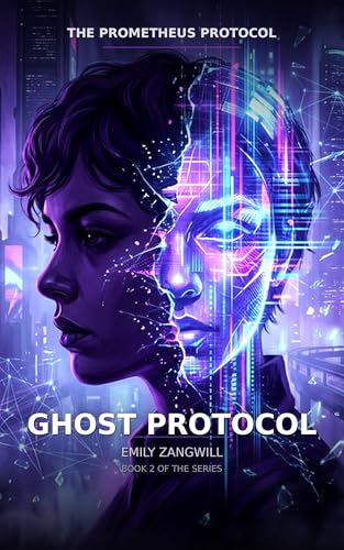 Ghost Protocol (The Prometheus Protocol Book 2) (English Edition)