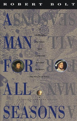A Man for All Seasons, A Play in Two Acts B009NOB1HU Book Cover