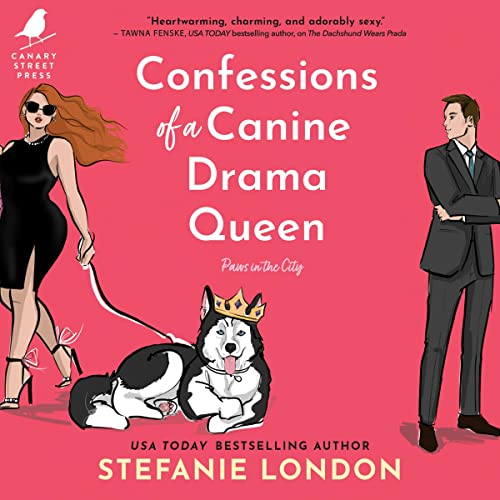 Confessions of a Canine Drama Queen by Stefanie London episode artwork