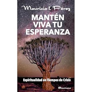 Mantén Viva tu Esperanza Audiolibro Por Mauricio Pérez arte de portada
