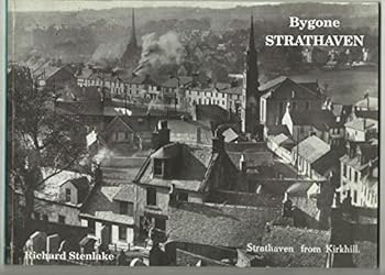 Paperback Bygone Strathaven Book