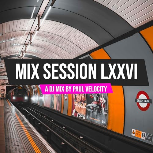 Mix Session LXXVI Podcast Por  arte de portada