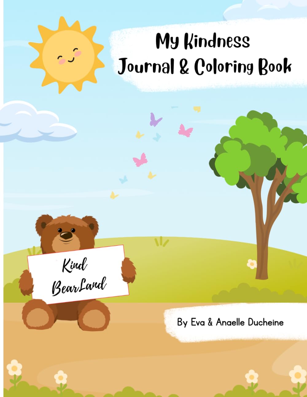 My Kindness Journal & Coloring Book: A Kindness Coloring and Reflection Book for Kids Ages 5-9 (The Kindness Adventures for Kids)