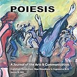 POIESIS A Journal of the Arts & Communication Volume 18, 2021