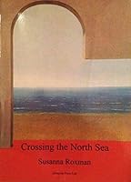Crossing the North Sea 190317144X Book Cover