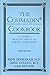 The Coumadin Cookbook: A Guide to Healthy Meals When Taking Coumadin