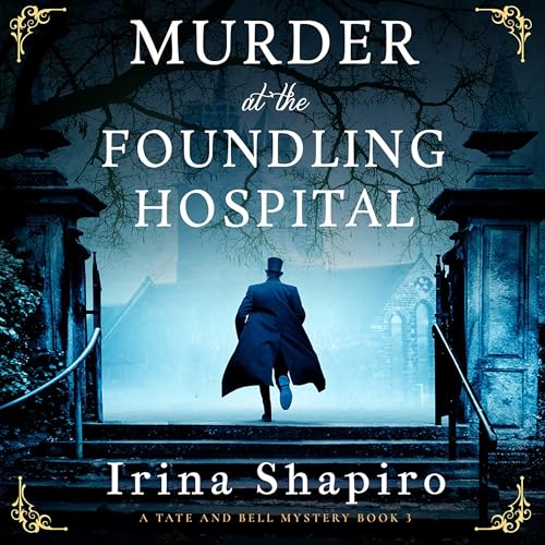Murder at the Foundling Hospital by Irina Shapiro episode artwork