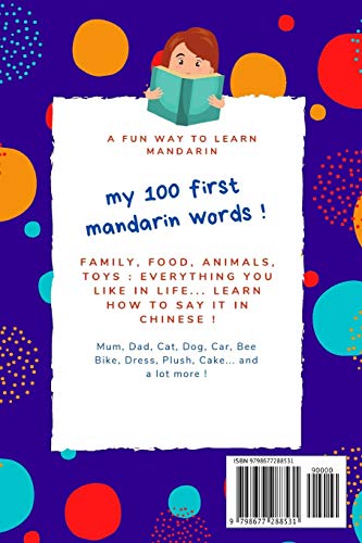 My 100 first Mandarin Words: A fun way to learn Mandarin for kids | 100 Nice pictures with both Mandarin & English words | Including Chinese Ideograms Hanzi | Colored book | 6x9" - Image 2