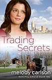 Trading Secrets: A Novel (English Edition)