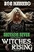 Witches Rising: Section Seven