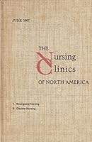 The Nursing Clinics of North America, June, 1967, Volume 2, Number 2 ` B005GRH4XS Book Cover