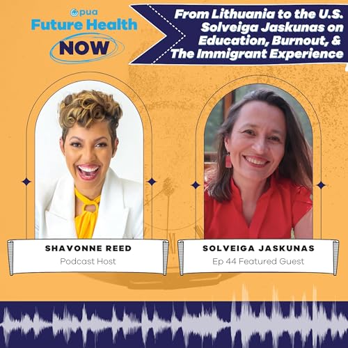 44. From Lithuania to the U.S. Solveiga Jaskunas on Education, Burnout, & The Immigrant Experience copertina