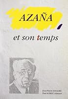 Azaña et son temps 8486839440 Book Cover