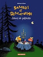 Samedi et Dimanche, tome 2 : Coeurs de palmier 2205051954 Book Cover