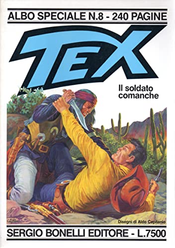  Tex Albo Speciale 8 Il soldato Comanche giugno 1995