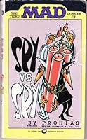 The Third Dossier of Spy vs. Spy 0446304581 Book Cover
