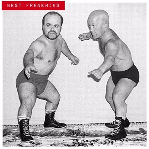 Best Frenemies Podcast By Johnny Castanha & Christopher Long cover art