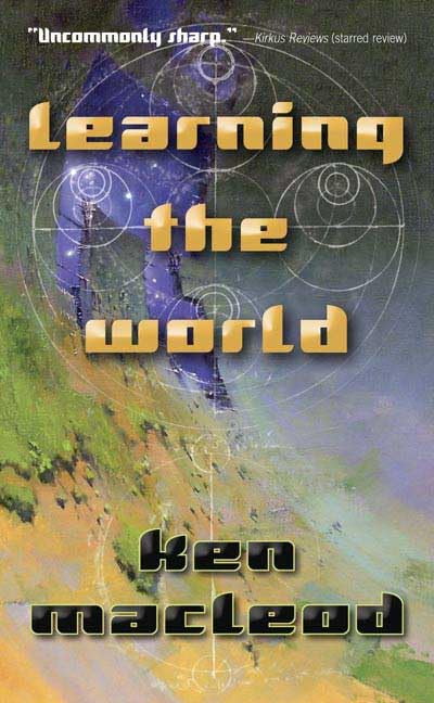 Buy Learning the World: A Scientific Romance — BookShops.in