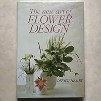 THE NEW ART OF FLOWER DESIGN 039454675X Book Cover