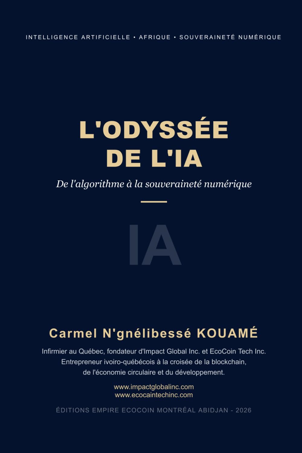 L'odyssée de l'IA: De l’algorithme à la souveraineté (La Collection Impact Global)