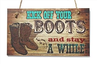 Kick Off Your Boots And Stay A While Wood Sign By meijiafei