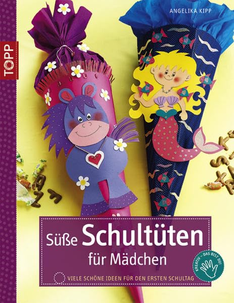 Süße Schultüten für Mädchen: Viele schöne Ideen für den ersten...