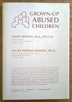 Grown-Up Abused Children 039805116X Book Cover