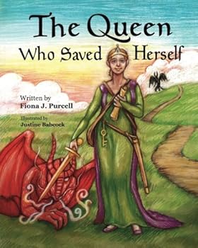 Paperback The Queen Who Saved Herself: A story to help children understand addiction Book