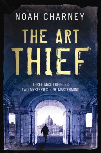 The Art Thief 1847393527 Book Cover