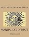 Manual de Orihaté: Religión Lucumí (Spanish Edition)