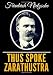 Thus Spoke Zarathustra